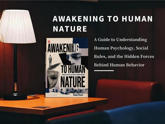Awakening To Human Nature